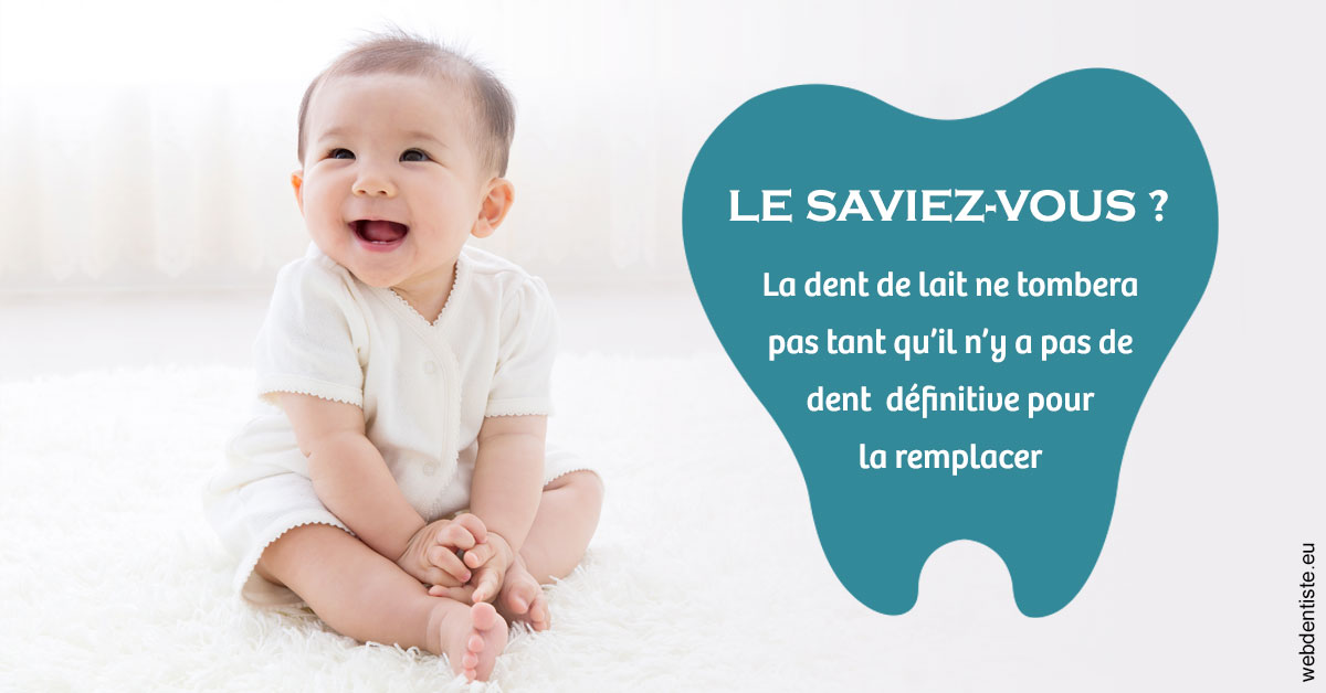 https://www.cabinetdentairedustade.fr/La dent de lait 1